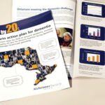 A report highlighting the number of people that would be afflicted with dementia of various types in Ontario by 2020