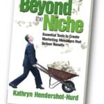 Book cover for author Kathryn Hendershot-Hurd. Collaborator on this cover was marketing expert Rosemary Davies-Janes